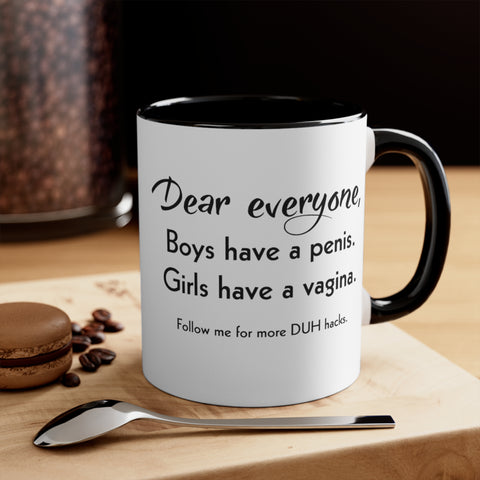 Dear Everyone  Printed Accent Mugs